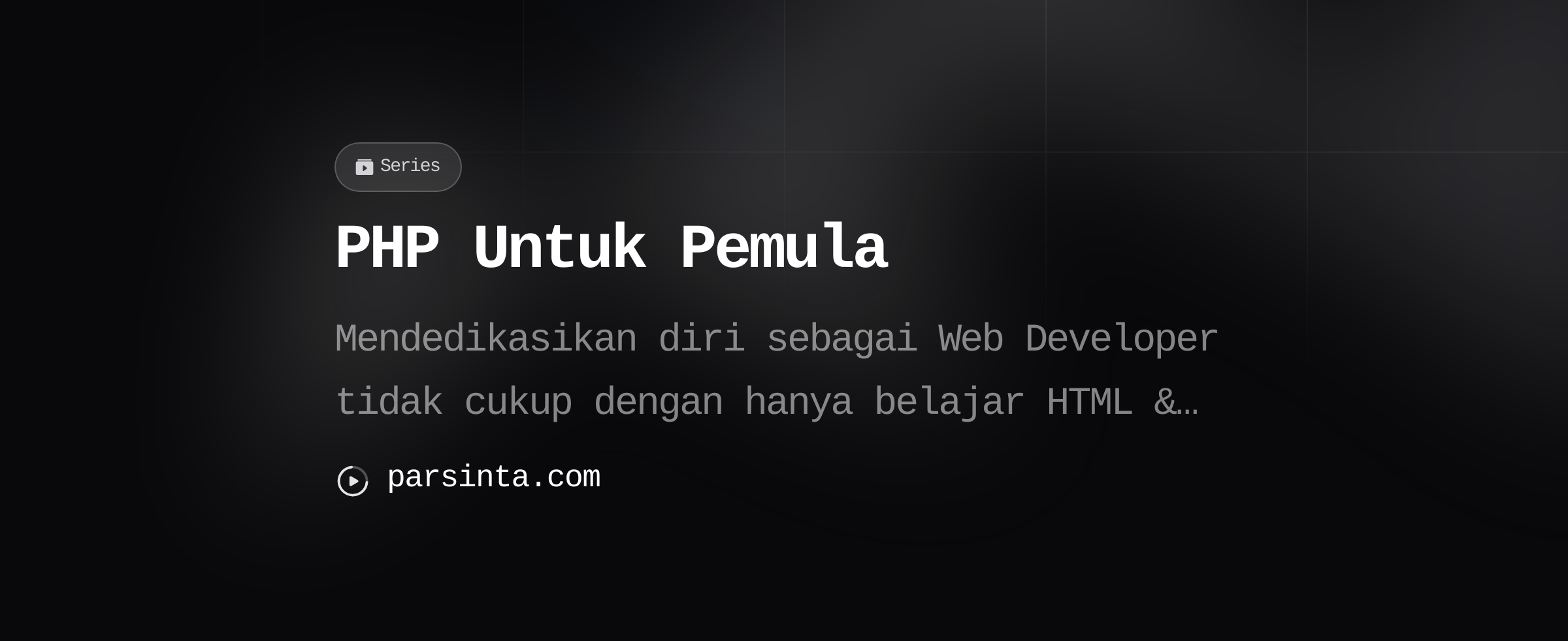 PHP Untuk Pemula Parsinta