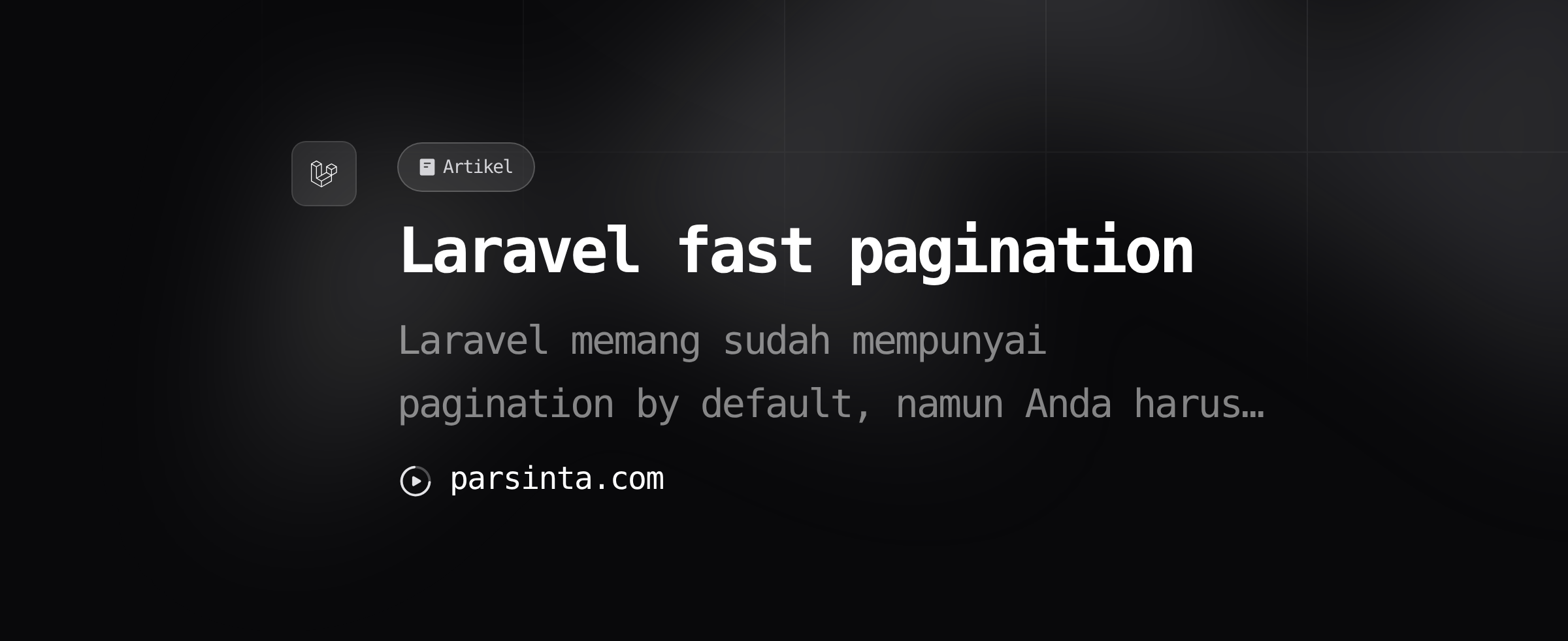 Fast Paginate Untuk Laravel / Parsinta